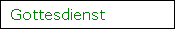 Gottesdienst